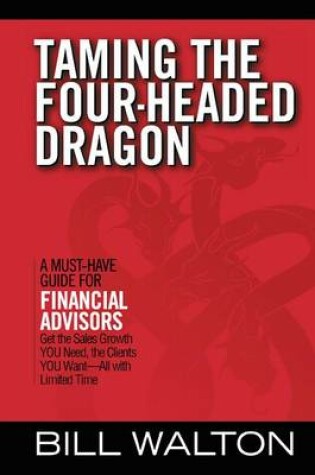 Cover of Taming the Four-Headed Dragon