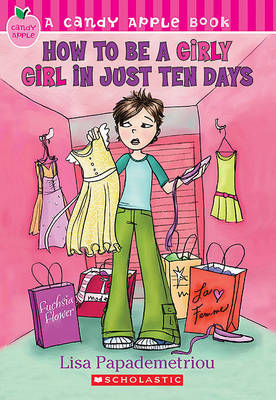 Book cover for How to Be a Girly Girl in Just Ten Days