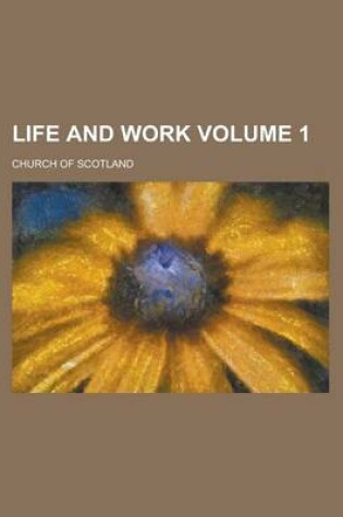 Cover of Life and Work Volume 1