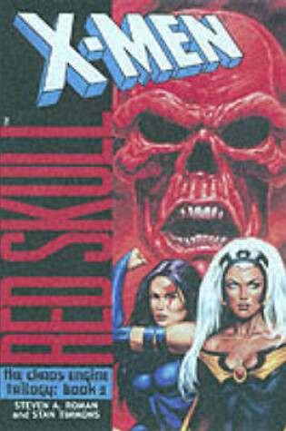 Cover of X-Men - the Chaos Engine 3: Red Skull