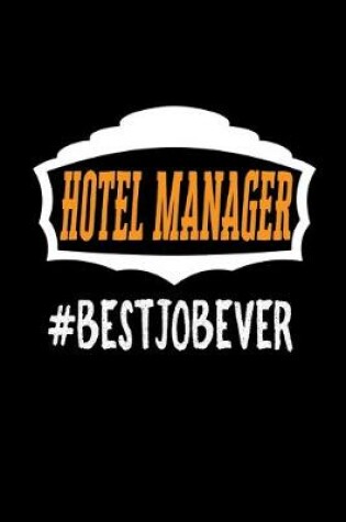 Cover of Hotel manager #bestjobever