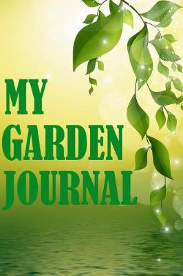 Book cover for My Garden Journal