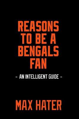 Book cover for Reasons To Be a Bengals Fan