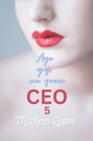 Cover of Age Gap Ice Queen CEO 5