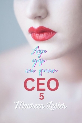 Book cover for Age Gap Ice Queen CEO 5