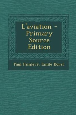 Cover of L'Aviation - Primary Source Edition