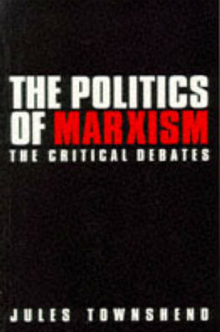 Cover of The Politics of Marxism