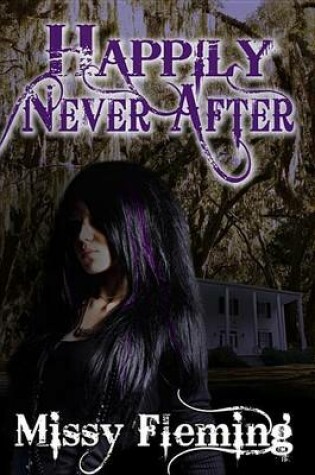 Cover of Happily Never After