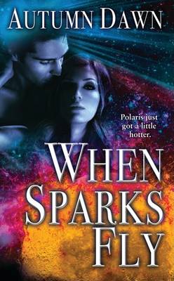 Book cover for When Sparks Fly