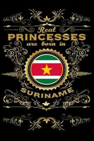 Cover of Real Princesses Are Born in Suriname