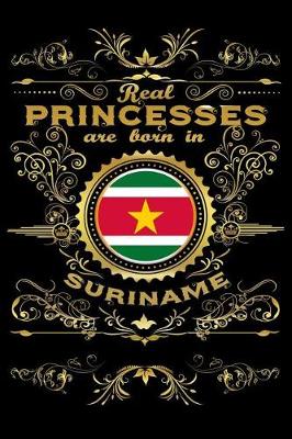 Book cover for Real Princesses Are Born in Suriname