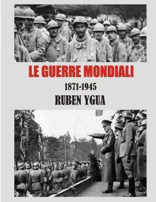 Book cover for Le Guerre Mondiali