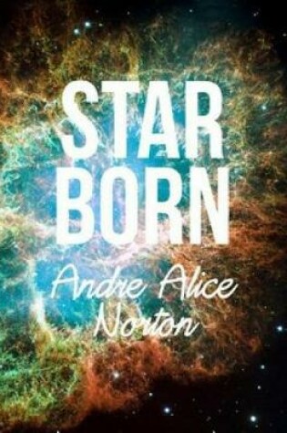 Cover of Star Born (Annotated)