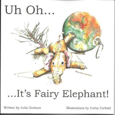 Book cover for Uh Oh......It's Fairy Elephant