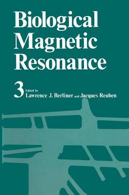 Book cover for Biological Magnetic Resonance Volume 3