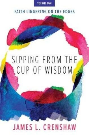 Cover of Sipping from the Cup of Wisdom, volume two