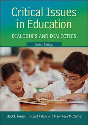 Book cover for Critical Issues in Education: Dialogues and Dialectics