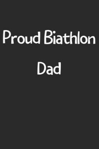 Cover of Proud Biathlon Dad