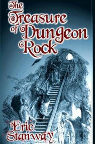 Cover of The Treasure of Dungeon Rock