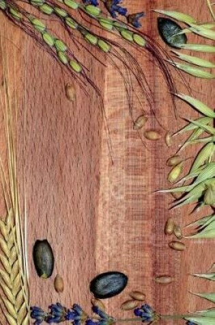 Cover of Rice, Barley, and Wheat on a Wooden Plank Journal