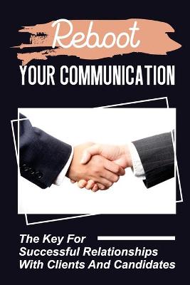 Cover of Reboot Your Communication