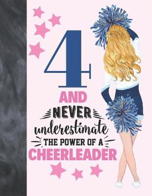 Cover of 4 And Never Underestimate The Power Of A Cheerleader