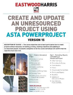 Book cover for Create and Update an Unresourced Project Using Asta Powerproject Version 15