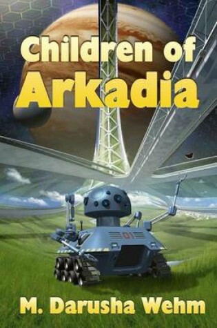 Cover of Children of Arkadia