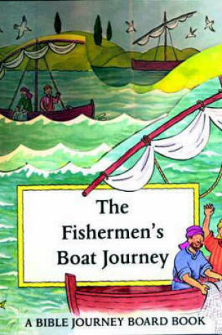 Cover of The Fishermen's Boat Journey