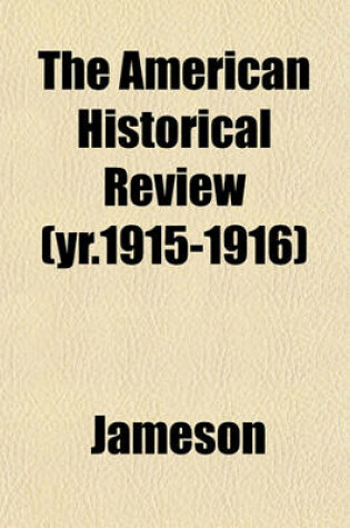 Cover of The American Historical Review (Yr.1915-1916)