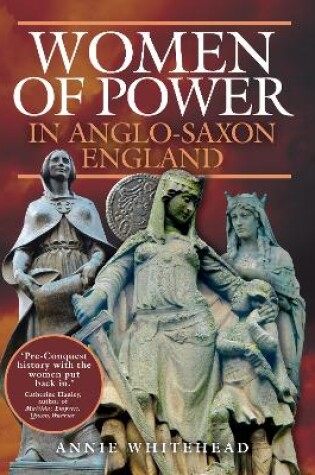 Cover of Women of Power in Anglo-Saxon England