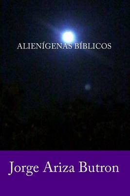 Book cover for Alienigenas Biblicos