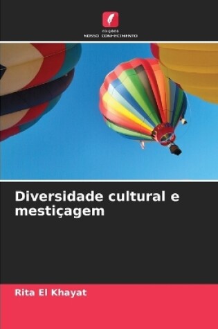 Cover of Diversidade cultural e mestiçagem