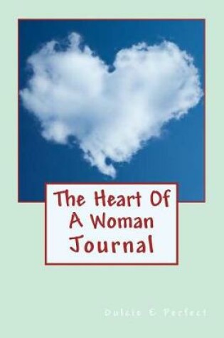 Cover of The Heart Of A Woman