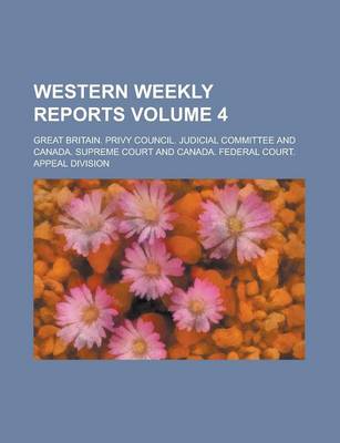 Book cover for Western Weekly Reports Volume 4