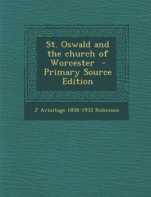 Book cover for St. Oswald and the Church of Worcester