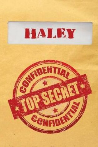 Cover of Haley Top Secret Confidential