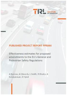 Book cover for Effectiveness estimates for proposed amendments to the EU's General and Pedestrian Safety Regulations
