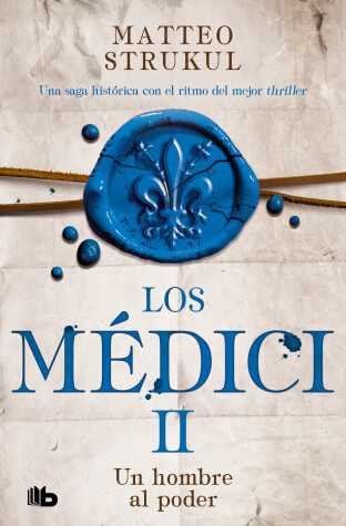 Book cover for Un hombre al poder / A Man in Power. The Medicis II