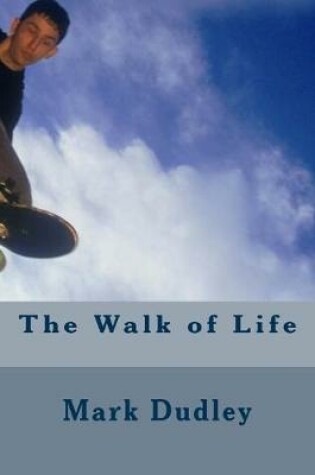 Cover of The Walk of Life