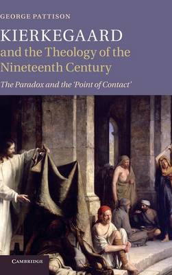 Book cover for Kierkegaard and the Theology of the Nineteenth Century