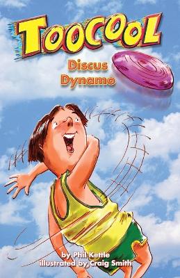 Book cover for Discus Dynamo - TooCool Series