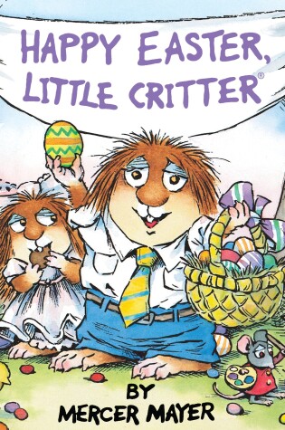 Happy Easter, Little Critter (Little Critter)