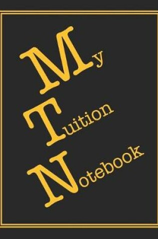 Cover of My Tuition Notebook
