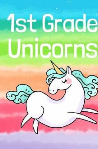 Cover of 1st Grade Unicorns