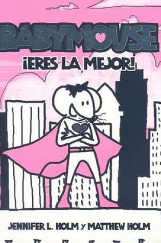 Cover of Eres la Mejor!