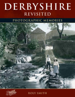 Cover of Francis Frith's Derbyshire Revisited