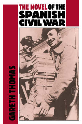 Book cover for The Novel of the Spanish Civil War (1936-1975)