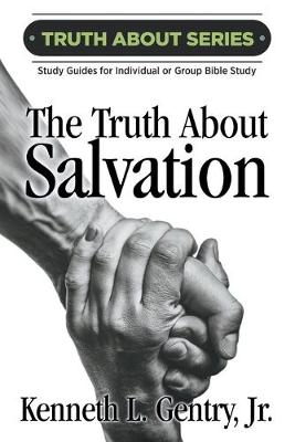 Book cover for The Truth about Salvation
