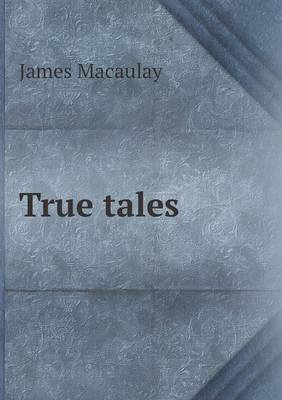 Book cover for True tales